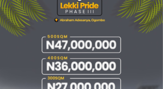 LEKKI PRIDE PHASE 3, ABRAHAM ADESANYA, LEKKI